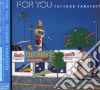 Tatsuro Yamashita - For You cd