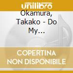 Okamura, Takako - Do My Best/Regular Edition cd