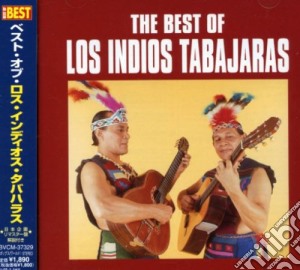 Indios Tabajaras - Best Of Los Indios Tabajaras cd musicale di Indios Tabajaras