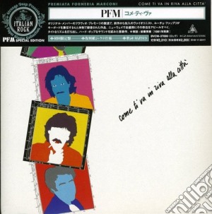 Pfm - Come Tiva Riva Alla Citta cd musicale di Pfm