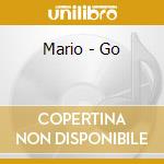 Mario - Go cd musicale
