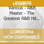 Various - R&B Master - The Greatest R&B Hit Tr cd