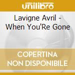 Lavigne Avril - When You'Re Gone cd