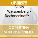 Alexis Weissenberg - Rachmaninoff: Complete Preludes cd
