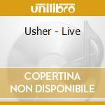 Usher - Live cd musicale di Usher