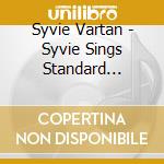Syvie Vartan - Syvie Sings Standard Songs: Rca Years cd