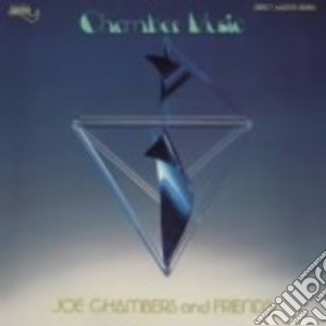 Joe Chambers & Friends - Chamber Music cd musicale di Joe & Friends Chambers