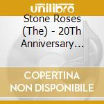 Stone Roses (The) - 20Th Anniversary Legacy Edition (2 Cd) cd