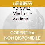 Horowitz, Vladimir - Vladimir Horowitz At Carnegie Hall - The Private Collection: Schumann. C cd