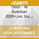 Deen - At Budokan 2009-Live Joy Special cd
