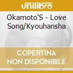 Okamoto'S - Love Song/Kyouhansha cd