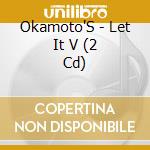 Okamoto'S - Let It V (2 Cd) cd