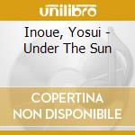Inoue, Yosui - Under The Sun cd