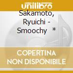 Sakamoto, Ryuichi - Smoochy    * cd