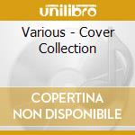 Various - Cover Collection cd