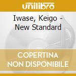 Iwase, Keigo - New Standard cd