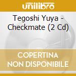 Tegoshi Yuya - Checkmate (2 Cd) cd
