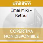 Imai Miki - Retour cd