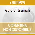 Gate of triumph cd musicale di Moon Concerto