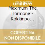 Maximum The Hormone - Rokkinpo Goroshi cd
