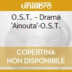O.S.T. - Drama 'Ainouta'-O.S.T. cd