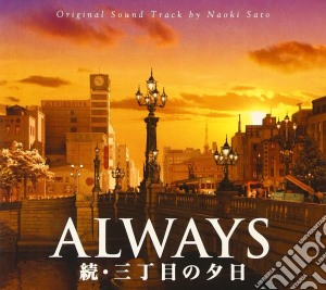 Naoki Sato - Always Zoku Sanchome No Yuhi-O.S.T. cd musicale
