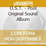 O.S.T. - Pool Original Sound Album cd