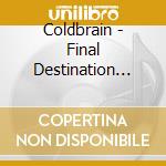 Coldbrain - Final Destination (Jpn) cd