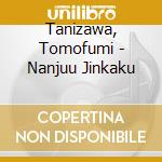 Tanizawa, Tomofumi - Nanjuu Jinkaku cd