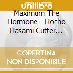 Maximum The Hormone - Hocho Hasami Cutter Knife Dos cd