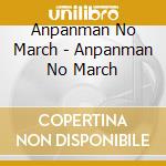 Anpanman No March - Anpanman No March cd