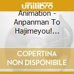 Animation - Anpanman To Hajimeyou! Kisetsu No Uta Wo Utaou Kirakira Fuyu Dayo cd