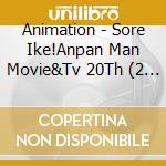 Animation - Sore Ike!Anpan Man Movie&Tv 20Th (2 Cd) cd