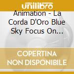 Animation - La Corda D'Oro Blue Sky Focus On    Ue Sky Focus On Seisou Gakuin (2 Cd) cd