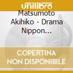 Matsumoto Akihiko - Drama Nippon Noir-Keiji Y No Hanran- Original Soundtrack cd