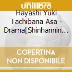 Hayashi Yuki Tachibana Asa - Drama[Shinhannin Flag]Original Soundtrack cd