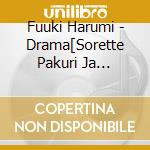 Fuuki Harumi - Drama[Sorette Pakuri Ja Naidesuka?] Original Soundtrack cd