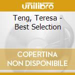 Teng, Teresa - Best Selection cd