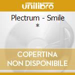 Plectrum - Smile * cd