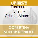 Tanimura, Shinji - Original Album Selection cd
