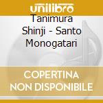 Tanimura Shinji - Santo Monogatari cd