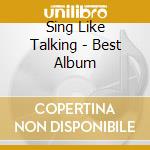 Sing Like Talking - Best Album cd
