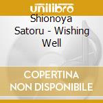 Shionoya Satoru - Wishing Well cd
