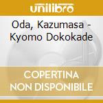 Oda, Kazumasa - Kyomo Dokokade cd