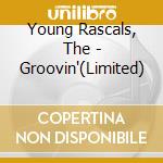Young Rascals, The - Groovin'(Limited) cd