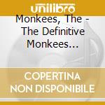 Monkees, The - The Definitive Monkees Collect (2 Cd) cd