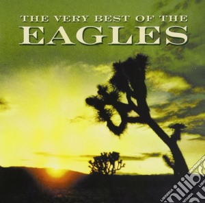 Eagles - The Very Best Of 1971-2001 cd musicale di Eagles The