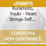 Kuramoto, Yuuki - Heart Strings-Self Selection- cd