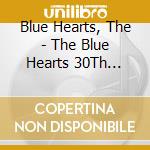Blue Hearts, The - The Blue Hearts 30Th Anniversary All Time Memorials -Super Selected Song (4 Cd) cd