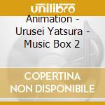 Animation - Urusei Yatsura - Music Box 2 cd